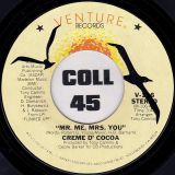 Creme D’ Cocoa – Leading Lady b/w Mr.Me, Mrs.You – Venture 7″