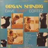 Dave “Baby” Cortez – Organ Shindig – Roulette LP