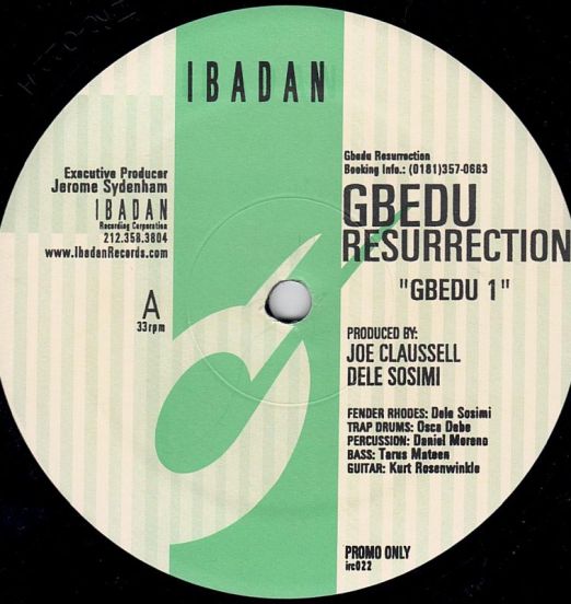 Gbedu Resurrection – Gbedu 1 - Ibadan DJ 12"