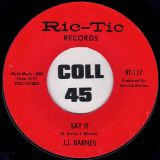 J.J. Barnes – Say It b/w Deeper In Love – Ric-Tic 7″