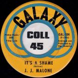 J.J. Malone – It’s A Shame b/w Danger Zone – Galaxy 7″