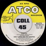 King Curtis & The Kingpins – Whole Lotta Love b/w Floatin’ – Atco 7″