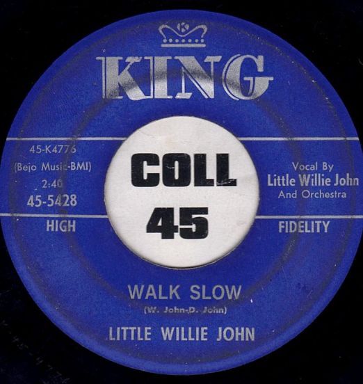LittleWillieJohn-WalkSlow