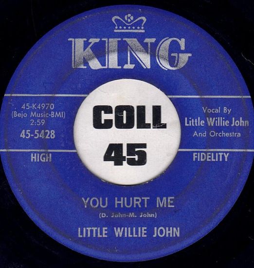 Little Willie John - You Hurt Me b/w Walk Slow - King 7"