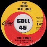 Lou Rawls – The House Next Door b/w Come On In Mr. Blues – Capitol 7″