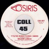 Major Lance – You’re Everything I Need b/w Instrumental – Osiris 7″