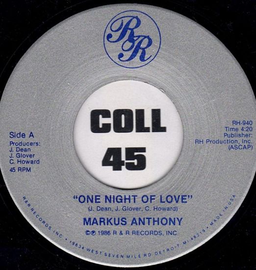 Markus Anthony - One Night Of Love b/w Call Me - R&R 7"