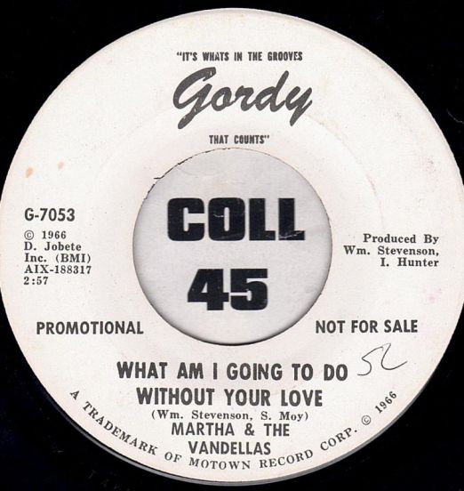 Martha&TheVandellas-WhatAmiGoingToDoWithoutYourLoveB