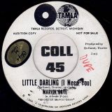 Marvin Gaye – Little Darling ( I Need You ) b/w Same – Tamla DJ 7″