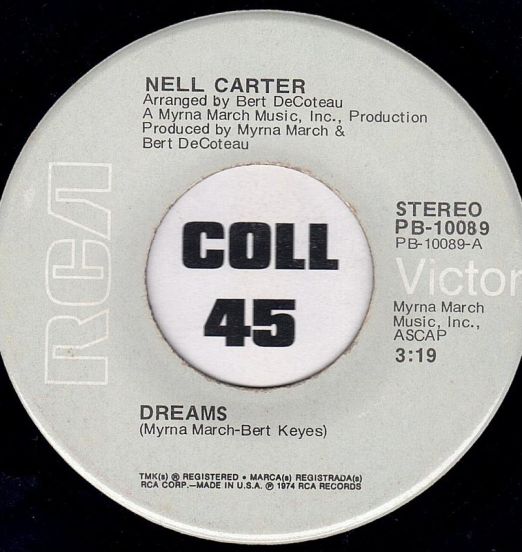 Nell Carter - Dreams b/w Send Him Back To Me - Rca 7"