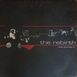 The Rebirth – This Journey In – Kajmere 12″
