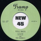 Reno And The Chosen 3 – Soul Bagg b/w You Are My Sunshine – Tramp GER 7″