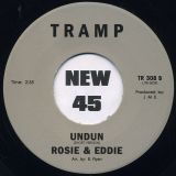 Rosie & Eddie – Undun (Long Version) b/w Short Version – Tramp GER 7″