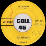 The Avengers – Crying All Alone b/w No Wonder – Genius 7″