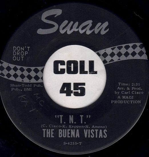 The Buena Vistas - T.N.T. b/w Hot Shot - Swan 7"