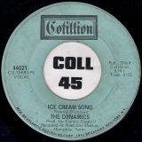 The Dynamics – The Love That I Need b/w Ice Cream Song – Cotillion 7″