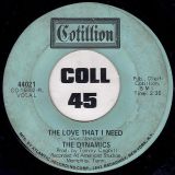 The Dynamics – The Love That I Need b/w Ice Cream Song – Cotillion 7″