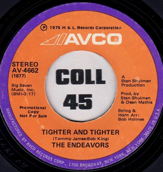 The Endeavors - Tighter And Tighter STEREO b/w MONO Version - Avco DJ 7"