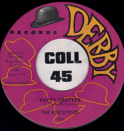 The Executives - Happy Chatter b/w Falling In Love - Derby DJ 7"