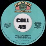 The Green Brothers – Lack Of Attention b/w Sweet Lovin’ Woman – Tortoise 7″