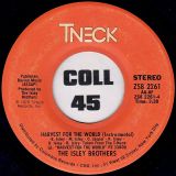 The Isley Brothers – Harvest For The World b/w Instrumental – T-Neck 7″