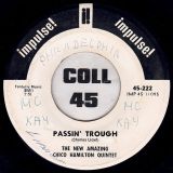 The New Amazing Chico Hamilton Quintet – Transfusion b/w Passin’ Thru – Impulse! DJ 7″