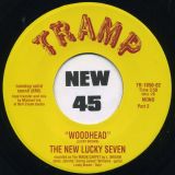 The New Lucky Seven – Woodhead Part 1 STEREO b/w  Part 2 MONO – Tramp GER 7″