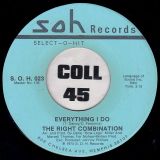 The Right Combination – Everything I Do b/w How Can Your Heart Be Free (When Your Love Belongs To Me) – Select-O-Hit 7″