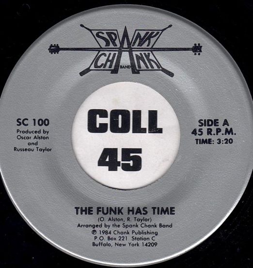 The Spank Chank Band - The Funk Has Time b/w Instrumental - Spank Chank 7"