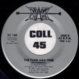 The Spank Chank Band – The Funk Has Time b/w Instrumental – Spank Chank 7″