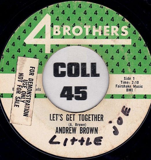 Andrew Brown - Let's Get Together b/w First Love - 4Brothers 7"