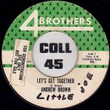 Andrew Brown – Let’s Get Together b/w First Love – 4Brothers 7″