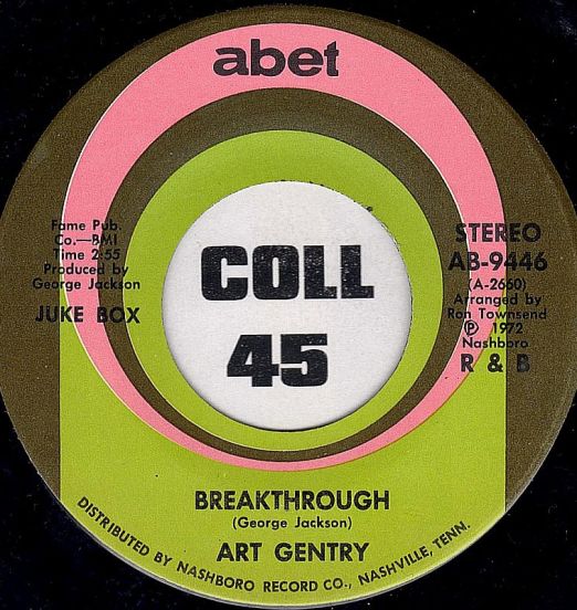 Art Gentry - Breakthrough b/w Wonderful Dream - Abet 7"