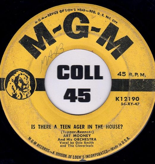 Art Mooney - Is There A Teen Ager In The House b/w The Phonograph Song - MGM DJ 7"