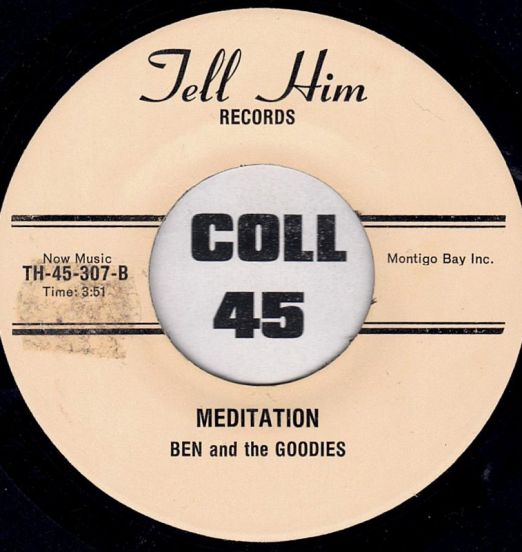 Ben And The Goodies - Manzara b/w Meditation - Tell Him 7"