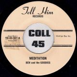 Ben And The Goodies – Manzara b/w Meditation – Tell Him 7″