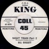 Bill Doggett – Night Train Part 1 b/w Part 2 – King DJ 7″