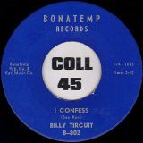 Billy Tircuit – I Was A Fool b/w I Confess – Bonatemp 7″