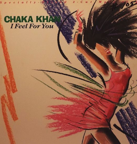 Chaka Khan - I Feel For You - Warner Bros. 12"