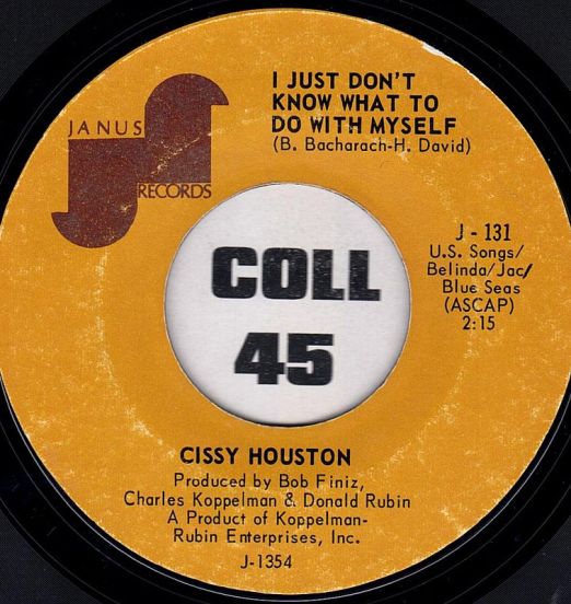 Cissy Houston - I Just Don't Know What To Do With Myself b/w This Empty Place - Janus 7"