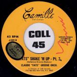 Claude “Fats” Greene Orch. – “Fats” Shake ‘M Up Part 1 b/w Part 2 – Camille 7″
