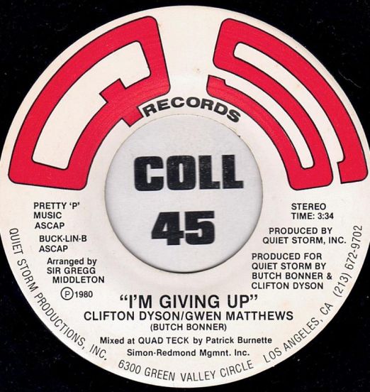 Clifton Dyson/Gwen Matthews - I'm Giving Up b/w So Lonely - QS 7"