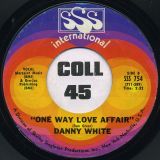 Danny White – Natural Soul Brother b/w One Way Love Affair – SSS International 7″