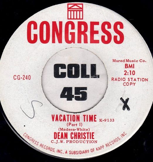Dean Christie - Vacation Time Part 1 b/w Part 2 - Congress DJ 7"