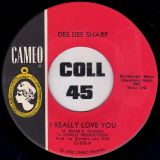 Dee Dee Sharp – Standing In The Need Of Love b/w I Really Love You – Cameo 7″