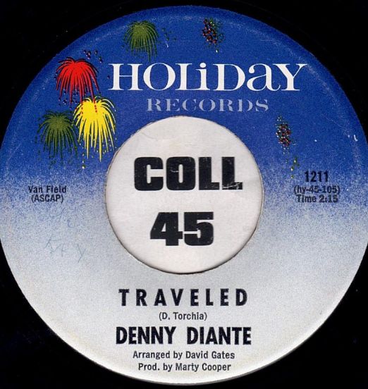 Denny Diante - Traveled b/w What Makes Little Girls Cry - Holiday 7"