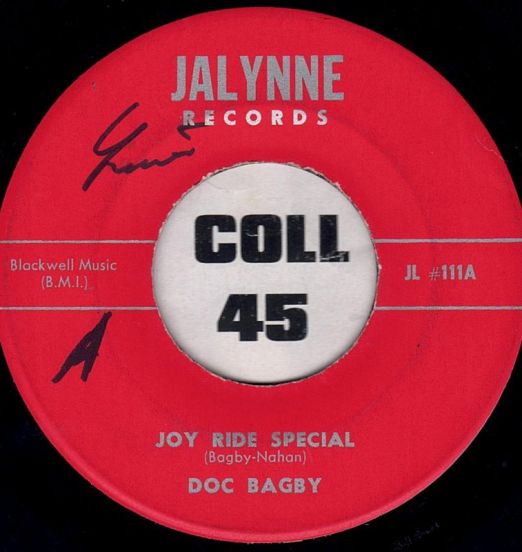 Doc Bagby - Joy Ride Special b/w Hoppie - Jalynne 7"