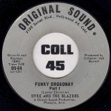 Dyke And The Blazers – Funky Broadway Part 1 b/w Part 2 – Original Sound 7″