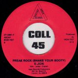 E-Jon – Tricky Sticky Situation b/w Freak Rock (Shake Your Booty) – Apex 7″