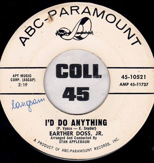 Earther Doss, Jr. - I'd Do Anything b/w When Will The Hurt Be Over - ABC-Paramount DJ 7"